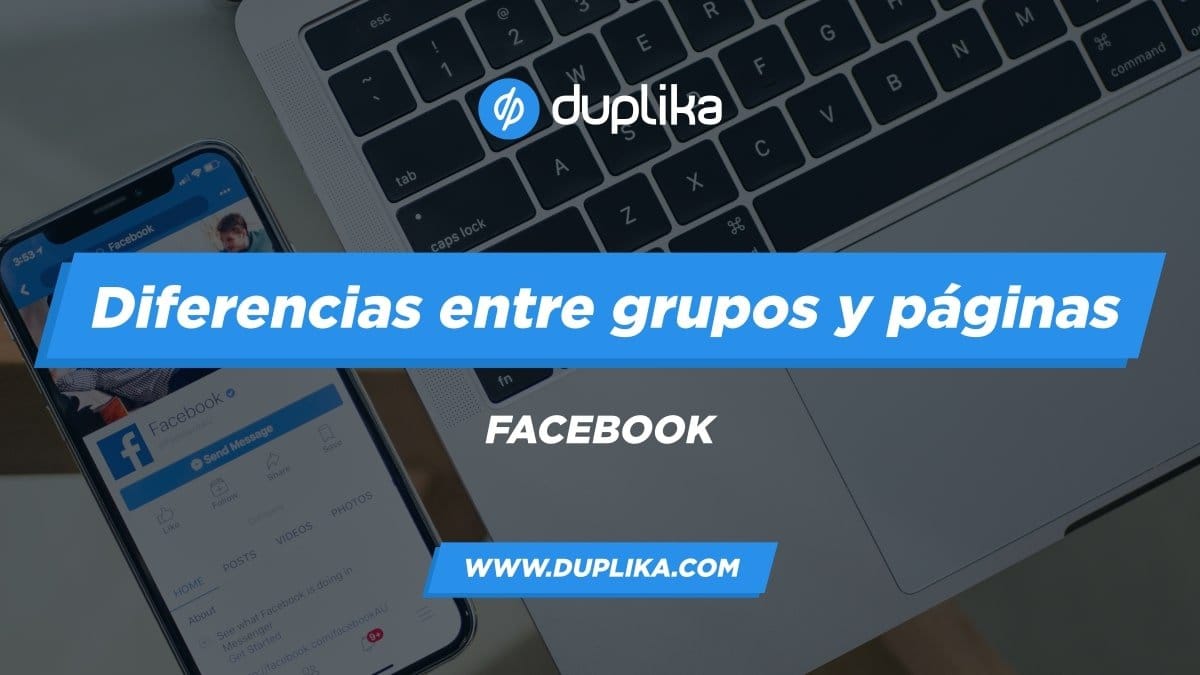 Diferencias entre paginas y grupos en Facebook
